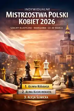 Indywidualne Mistrzostwa Polski Kobiet w Szachach Klasycznych 2026